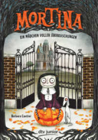 Mortina - Ein Mädchen voller Überraschungen (dtv Junior) （4. Aufl. 2019. 48 S. 210.00 mm）