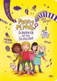 Penny Pepper - Schurken auf dem Schulhof (dtv Junior) （5. Aufl. 2019. 144 S. 210.00 mm）
