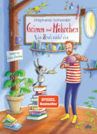 Grimm und Möhrchen - Ein Zesel zieht ein : Liebevoll illustriertes Vorlesebuch ab 5. Ausgezeichnet mit dem Deutschen Kinderbuchpreis 2022 und dem Kinderbuchpreis Paderborner Hase 2023 (Grimm und Möhrchen 1) （12. Aufl. 2022. 128 S. m. zahlr. farb. Illustr. 240.00 mm）