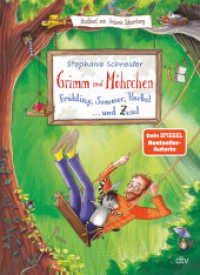 Grimm und Möhrchen - Frühling, Sommer, Herbst und Zesel : Liebevoll illustriertes Vorlesebuch ab 5 (Grimm und Möhrchen 2) （7. Aufl. 2022. 144 S. m. zahlr. farb. Illustr. 240.00 mm）