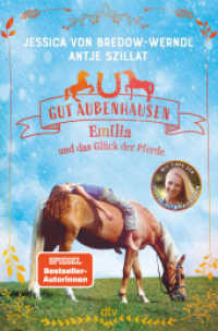 Gut Aubenhausen - Emilia und das Glück der Pferde : Spannende Pferdegeschichte mit Profi-Tipps der Doppelolympiasiegerin ab 10 （2. Aufl. 2022. 248 S. 220.00 mm）