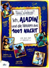 Ich, Aladin, und die Helden aus 1001 Nacht - Live aus dem Orient : Geschichte witzig und originell erzählt ab 10 (Geschichte(n) im Freundschaftsbuch-Serie 8) （1. Auflage. 2023. 240 S. 85 Abb. 228.00 mm）