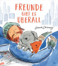 Freunde gibt es überall : Ein Bilderbuch über Empathie, Hilfsbereitschaft und unerwartete Freundschaften （1. Auflage. 2025. 32 S. 32 Abb. 286.00 mm）