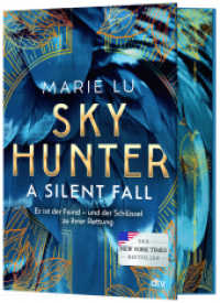 Skyhunter - A Silent Fall : Actionreiche Fantasy mit starker Heldin und Slow-Burn-Romance - der New-York-Times-Bestseller auf Deutsch | Mit exklusivem Farbschnitt in limitierter Auflage (Die Skyhunter-Reihe / Skyhunter Duology 1) （1. Auflage. 2024. 464 S. 220.00 mm）