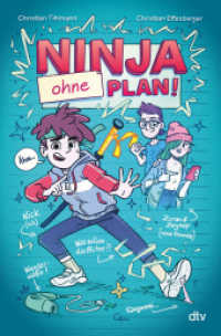 Ninja ohne Plan （1. Auflage. 2025. 128 S. 40 Abb. 220.00 mm）