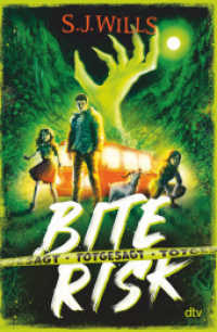 Bite Risk - Totgesagt (Bite Risk 2) （1. Auflage. 2025. 304 S. 220.00 mm）