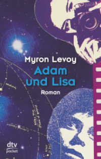 Adam und Lisa : Roman (dtv Taschenbücher 78014) （21. Aufl. 2013. 240 S. 191.00 mm）