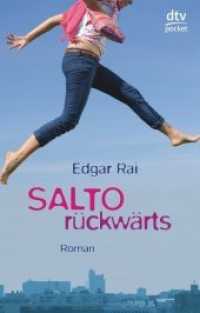 Salto rückwärts : Roman (dtv Taschenbücher Bd.78240)
