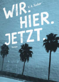 Wir. Hier. Jetzt. : Roman (Wir. Hier.-Reihe 1) （1. Auflage. 2019. 384 S. 191.00 mm）