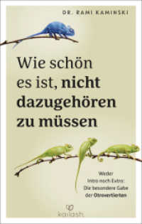 Wie schön es ist, nicht dazugehören zu müssen : Weder Intro noch Extro: Die besondere Gabe der Otrovertierten - Das erste Buch zu Otroversion - mit großem Test zum Thema "Bin ich otrovertiert?" （Deutsche Erstausgabe. 2025. 240 S. mit s/w-Grafik und Tabellen. 215 mm）
