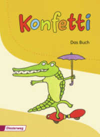 Konfetti - Ausgabe 2013 : Konfetti - Das Buch (Konfetti 4) （2013. 160 S. m. zahlr. farb. Illustr. 267.00 mm）