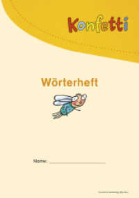 Konfetti - Ausgabe 2013 : Wörterheft (10 Stk.) (Konfetti 8) （2014. 160 S. m. zahlr. meist farb. Illustr. 209.00 mm）