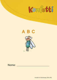 Konfetti - Ausgabe 2013 : ABC-Heft (10 Stk.) (Konfetti 9) （2014. 160 S. m. zahlr. meist farb. Illustr. 148.00 mm）