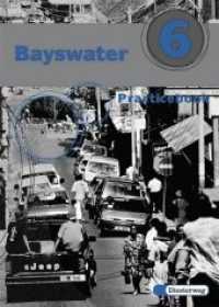 Bayswater. Bd.6 Practicebook （Nachdr. 2009. 99 S. m. Abb. 30 cm）