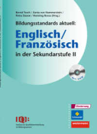 Bildungsstandards aktuell: Englisch/Französisch in der Sekundarstufe II : Mit Download-Material (Bildungsstandards aktuell 3) （2017. 344 S. m. Abb. 240.00 mm）