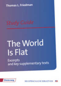 The World Is Flat : Study Guide. Übergangsstufe und Sekundarstufe II (Neusprachliche Bibliothek - Englische Abteilung 135) （2012. 176 S. 297.00 mm）