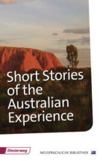Short Stories of the Australian Experience : Textbook. Text in Englisch (Neusprachliche Bibliothek - Englische Abteilung 290) （Nachdr. 2011. 136 S. 210.00 mm）