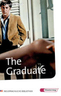 The Graduate : Textbook (Neusprachliche Bibliothek - Englische Abteilung 311) （Nachdr. 2007. 164 S. 1 Farbabb. 212.00 mm）