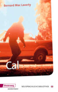 Cal : Textbook (Neusprachliche Bibliothek - Englische Abteilung 173) （Nachdr. 2009. 135 S. 1 Farbabb. 210.00 mm）