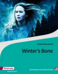Winter's Bone : Textbook (Neusprachliche Bibliothek - Englische Abteilung 415) （2017. 136 S. 228.00 mm）