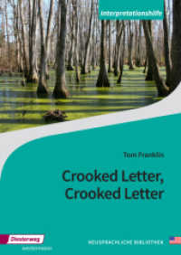 Crooked Letter, Crooked Letter : Interpretationshilfe (Neusprachliche Bibliothek - Englische Abteilung 3) （2018. 64 S. 227.00 mm）
