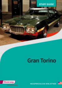 Gran Torino : Study Guide (Neusprachliche Bibliothek - Englische Abteilung 30) （2018. 96 S. 297.00 mm）