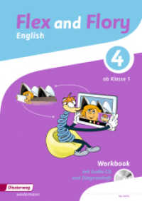 Flex and Flory 1-4 - Ausgabe 2017 : Workbook 4 mit Schüler-Audio-CD und Diagnoseheft (Flex and Flory 1-4 20) （2019. 156 S. 297.00 mm）