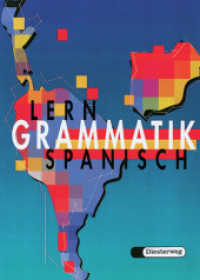 Lerngrammatik Spanisch : Schulbuch (Lerngrammatik Spanisch 1) （2002. 232 S. 255.00 mm）