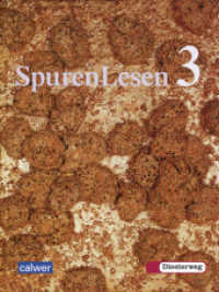 SpurenLesen - Ausgabe für die Sekundarstufe I : Schulbuch 3 (Klasse 9/10) (SpurenLesen 5) （2010. 2870 S. m. zahlr. meist farb. Abb. 260.00 mm）