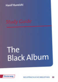 The Black Album (The Play) : Study Guide (Neusprachliche Bibliothek - Englische Abteilung 157) （2012. 136 S. 297.00 mm）