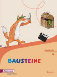 BAUSTEINE Lesebuch - Ausgabe 2014 für Bayern : Lesebuch 4 (BAUSTEINE Lesebuch 9) （2016. 208 S. m. zahlr. farb. Abb. 269.00 mm）