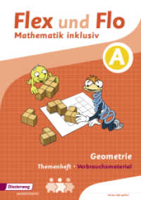 Themenheft Geometrie A (Verbrauchsmaterial) : Geometrie inklusiv A (Flex und Flo - Mathematik inklusiv 4) （2017. 24 S. 297.00 mm）