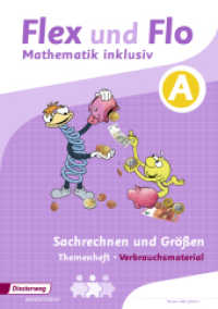 Themenheft Sachrechnern und Größen A (Verbrauchsmaterial) : Sachrechnen und Größen inklusiv A (Flex und Flo - Mathematik inklusiv 5) （2017. 32 S. 297.00 mm）