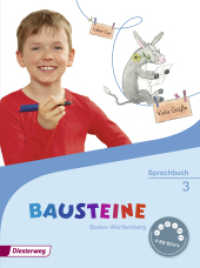 BAUSTEINE Sprachbuch - Ausgabe 2016 für Baden-Württemberg : Sprachbuch 3 (BAUSTEINE Sprachbuch 2) （2015. 152 S. m zahlr. farb. Illustr. 262.00 mm）