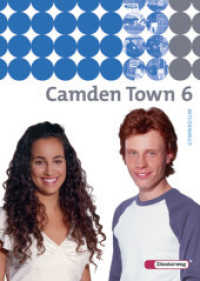 Camden Town - Allgemeine Ausgabe 2005 für Gymnasien - Textbook Bd.6 (Camden Town) （2006. 212 S. m. zahlr. meist farb. Abb. 267.00 mm）