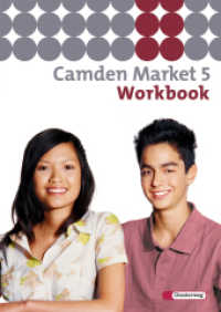 Camden Market - Ausgabe 2005 : Workbook 5 (Camden Market 81) （2009. 96 S. Beil.: Portfolio-Fragebögen. 298.00 mm）