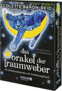 Das Orakel der Traumweber : 44 Schicksalskarten mit Anleitungsbuch （1. Auflage. 2024. 112 S. 138.00 x 153.00 mm）