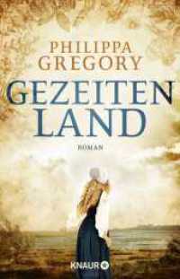 Gezeitenland : Roman (Gezeitenland / Tidelands / Die Fairmile-Trilogie 1) （2. Aufl. 2021. 544 S. 210.00 mm）