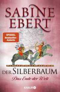 Der Silberbaum. Das Ende der Welt : Roman (Der Silberbaum 2) （1. Auflage. 2025. 496 S. 215.00 mm）