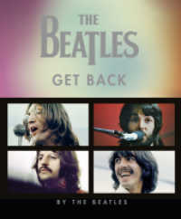 The Beatles: Get Back (Deutsche Ausgabe) （1. Auflage. 2021. 240 S. 200 Abb. 309.00 mm）