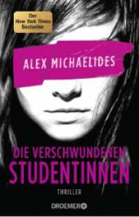 Die verschwundenen Studentinnen : Thriller | »Ein Pageturner erster Güte.« - David Baldacci (Knaur Taschenbücher 28215)