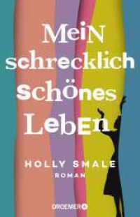 Mein schrecklich schönes Leben : Roman （1. Auflage. 2023. 400 S. 210.00 mm）