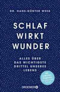 Schlaf wirkt Wunder : Alles über das wichtigste Drittel unseres Lebens | Jetzt als Taschenbuch: das Drei-Wochen-Programm für guten Schlaf （1. Auflage. 2024. 336 S. 190.00 mm）