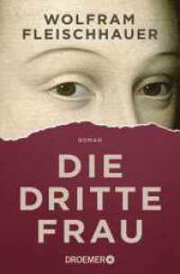 Die dritte Frau : Roman （1. Auflage. 2022. 272 S. 190.00 mm）