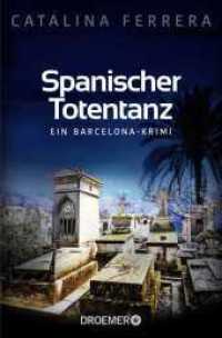 Spanischer Totentanz : Ein Barcelona-Krimi (Droemer Taschenbuch 30658) （2. Aufl. 2019. 336 S. 192.00 mm）