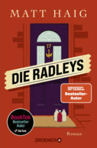 Die Radleys : Roman | Ein besonderer Vampirroman vom Autor des großen SPIEGEL-Bestsellers »Die Mitternachtsbibliothek« （2. Aufl. 2024. 432 S. 190.00 mm）