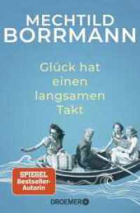 Glück hat einen langsamen Takt （1. Auflage. 2022. 192 S. 190.00 mm）