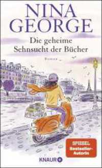 Die geheime Sehnsucht der Bücher : Roman （1. Auflage. 2025. 336 S. 208.00 mm）