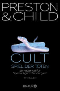 Cult - Spiel der Toten : Ein neuer Fall für Special Agent Pendergast. Thriller (Special Agent Pendergast 9) （3. Aufl. 2011. 503 S. 190.00 mm）