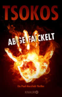 Abgefackelt : True-Crime-Thriller (Die Paul Herzfeld-Reihe 2)